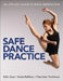Safe Dance Practice by Edel Quin