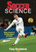 Soccer Science by Tony Strudwick