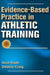 Evidence-Based Practice in Athletic Training by Scot Raab, Debbie Craig
