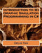 Introduction of 3D graphic Simulation programming in C# by Delin Tan