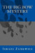 The Big Bow Mystery by Israel Zangwill