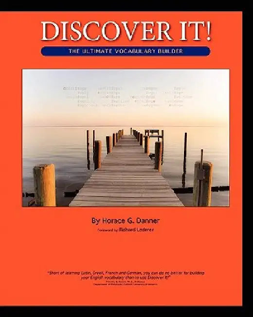 Discover It!: The Ultimate Vocabulary Builder by Richard Lederer