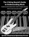 The 4 String Bassist's Guide to Understanding Music: A Guide to Understanding Scales, Chords, Arpeggios, and more. by Kevin Delaney