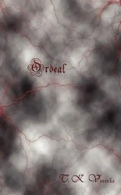 Ordeal by T. K. Varenko