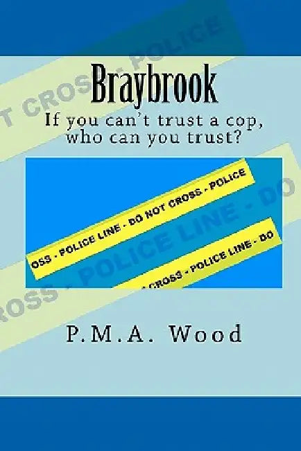 Braybrook by P. M. a. Wood