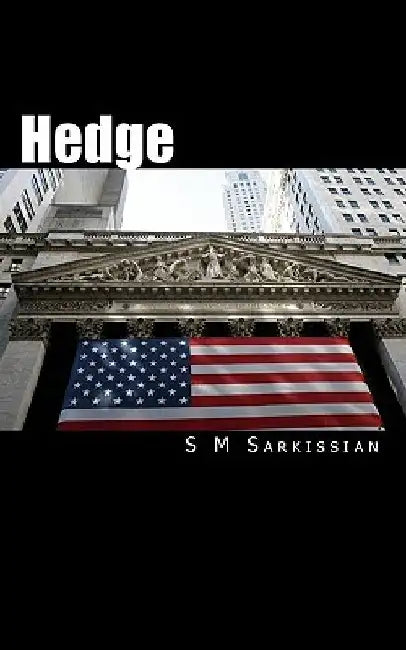 Hedge by S. M. Sarkissian