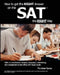 How To Get the RIGHT Answer on the SAT the RIGHT Way - With an unauthorized analysis, discussion, commentary, and complement to the Official SAT Study by Astute Teacher