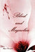 Blood and Magnolias by Morgan Summerfield