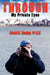Through My Private Eyes by Pi LLC David B. Smaha
