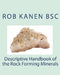 Descriptive Handbook of the Rock Forming Minerals by Rob Kanen Bsc