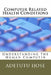 Computer Related Health Conditions: Understanding the Human Computer by Adetutu Ijose