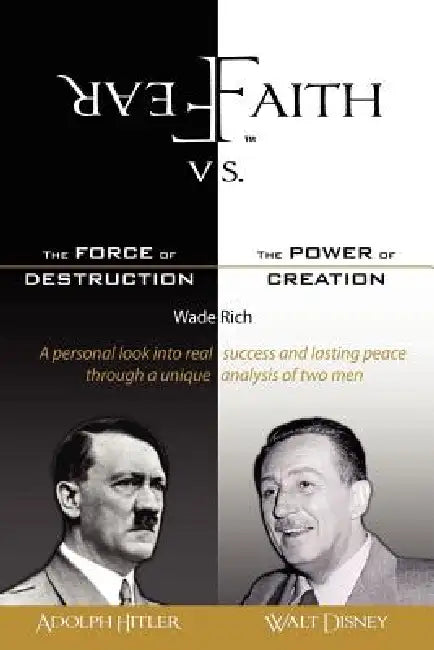 Fear vs. Faith by Wade Rich