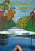 Mayan Whitewater Chiapas & Belize, 2nd Edition: A Guide to the Rivers by Greg Schwendinger, James Rocky Contos