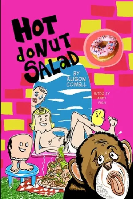 Hot Donut Salad by Alison Cowell