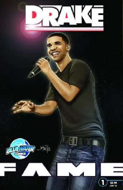 Fame: Drake by Mike J. C., Darren G. Davis, Marc Shapiro