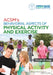 Acsm's Behavioral Aspects of Physical Activity and Exercise by American College of Sports Medicine
