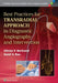 Best Practices for Transradial Approach in Diagnostic Angiography and Intervention by Olivier Bertrand