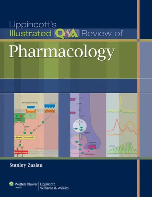Lippincott Illustrated Qa Review Of Phar by Stanley Zaslau