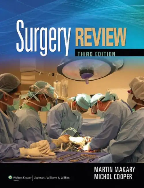 Surgery Review by Martin A. Makary
