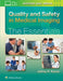 Quality and Safety in Medical Imaging: The Essentials by Jeffrey P. Kanne