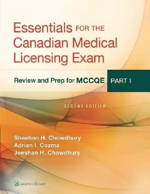 Essentials for the Canadian Medical Licensing Exam by Jeeshan Chowdhury