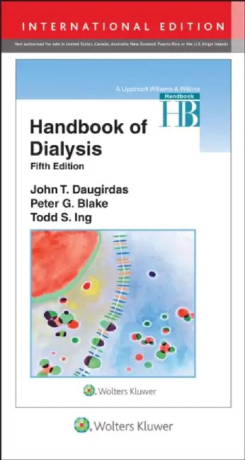Handbook of Dialysis by John T. Daugirdas