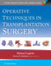 Operative Techniques in Transplantation Surgery by Michael J. Englesbe, Michael W. Mulholland