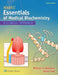 Marks' Essentials of Medical Biochemistry: A Clinical Approach by Michael A. Lieberman