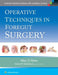 Operative Techniques in Foregut Surgery by Mary T. Hawn
