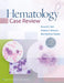 Hematology Case Review by Donald C. Doll