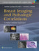 Breast Imaging and Pathologic Correlations: A Pattern-Based Approach by Dianne Georgian-Smith