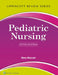 Lippincott Review: Pediatric Nursing by Mary Muscari