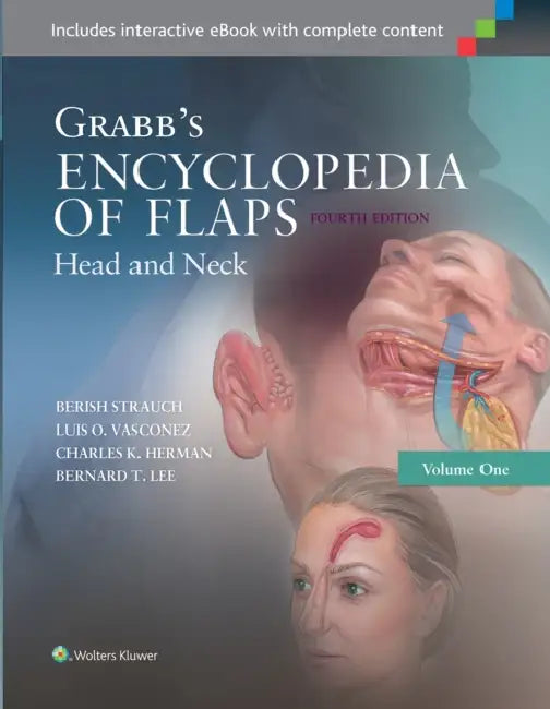 Grabb's Encyclopedia of Flaps: Head and Neck by Berish Strauch, Luis O. Vasconez, Charles K. Herman