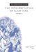 The Annotated Luther, Volume 6: The Interpretation of Scripture by Euan Cameron