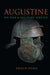 Augustine on War and Military Service by Phillip Wynn