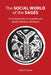 The Social World of the Sages: An Introduction to Israelite and Jewish Wisdom Literature by Mark R. Sneed
