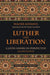 Luther and Liberation: A Latin American Perspective by Walter Altmann, Thia Cooper