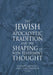 The Jewish Apocalyptic Tradition and the Shaping of the New Testament Thought by Benjamin Reynolds, Loren T. Stuckenbruck