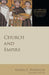 Church and Empire by Maria E. Doefler, George Kalantzis