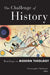 The Challenge of History: Readings in Modern Theology by Christophe Chalamet