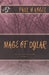Mage of Dylar: The Dylarian Chronicles by Paul H. Kogel
