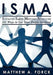 Isma-Involved Safety Meeting Activities: 101 Ways to Get Your People Involved by Matthew A. Forck
