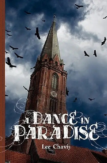 A Dance in Paradise by Lee Chavis