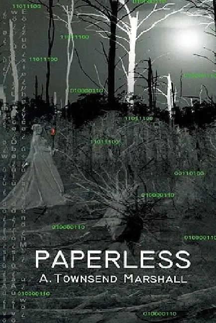 Paperless by A. Townsend Marshall