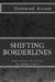 Shifting Borderlines: How Science Fiction Is Becoming Science by Hammad Azzam