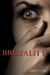 Brutality by Jalyn Ashley Sneed