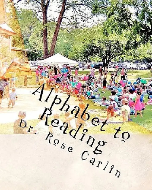 Alphabet to Reading by Rose Carlin
