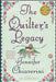 The Quilter's Legacy by Jennifer Chiaverini