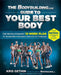 The Bodybuilding.com Guide to Your Best Body: The Revolutionary 12-Week Plan to Transform Your Body and Stay Fit Forever by Kris Gethin