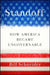 Standoff: How America Became Ungovernable by Bill Schneider
